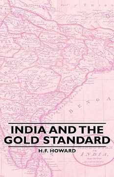 portada india and the gold standard (en Inglés)