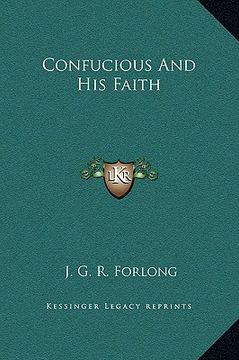 portada confucious and his faith (in English)