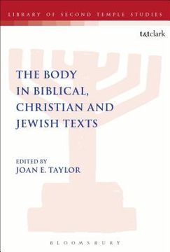 portada The Body in Biblical, Christian and Jewish Texts (en Inglés)