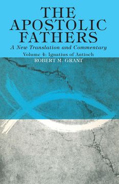 portada The Apostolic Fathers, A New Translation and Commentary, Volume IV