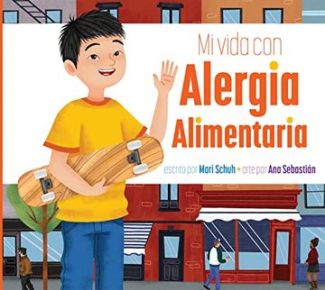 portada Mi Vida Con Alergia Alimentaria (in English)
