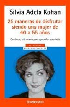 portada 25 Maneras de Disfrutar Siendo Mujer de mas de 55 Años (in Spanish)