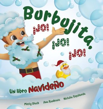 portada Burbujita, ¡Jo! ¡Jo! ¡Jo!: Un libro navideño (en Inglés)
