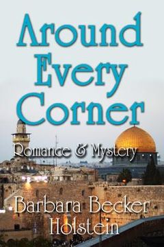 portada Around Every Corner, Romance & Mystery... (in English)