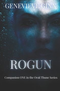 portada Rogun: Companion One in the Orak'Thune Series