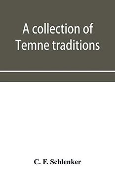 portada A Collection of Temne Traditions, Fables and Proverbs, With an English Translation; Also Some Specimens of the Author's own Temne Compositions and. Which is Appended a Temne-English Vocabulary (in English)