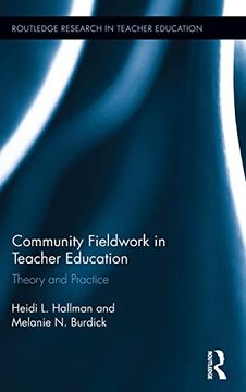 portada Community Fieldwork in Teacher Education: Theory and Practice (Routledge Research in Teacher Education) (en Inglés)