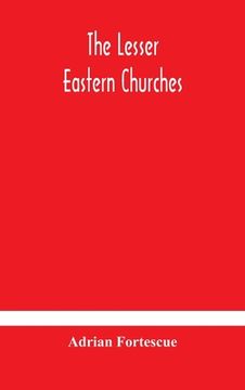 portada The lesser eastern churches (en Inglés)