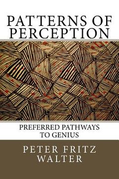 portada Patterns of Perception: Preferred Pathways to Genius (in English)