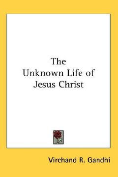 portada the unknown life of jesus christ