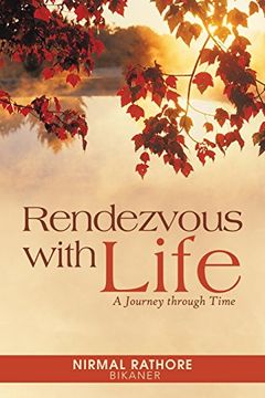 portada Rendezvous with Life: A Journey Through Time