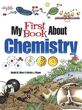 portada My First Book About Chemistry (Dover Children's Science Books) (en Inglés)
