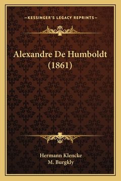 portada Alexandre De Humboldt (1861) (en Francés)