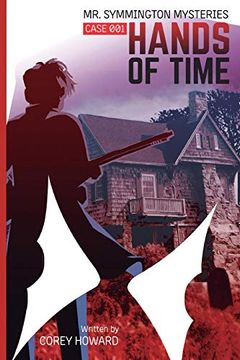 portada Mr Symmington Mysteries: Case 001 Hands of Time (en Inglés)