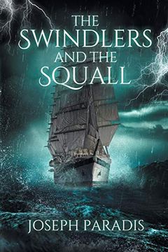 portada The Swindlers and the Squall: A Saving the Dark Side Origin Story (en Inglés)
