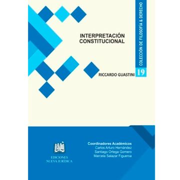 portada COLECCION DE FILOSOFIA & DERECHO: TOMO 19 - INTERPRETACION CONSTITUCIONAL