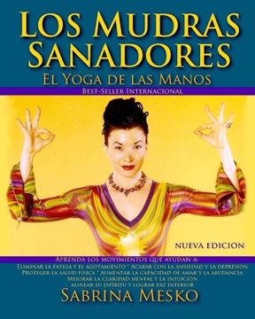 portada Los Mudras Sanadores: El Yoga de las Manos