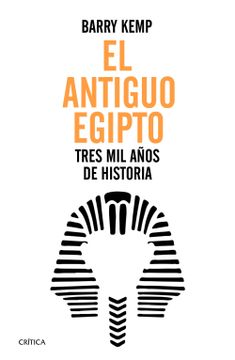 portada El Antiguo Egipto: Tres mil Años de Historia (in Spanish)