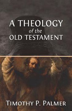 portada A Theology of the Old Testament (en Inglés)