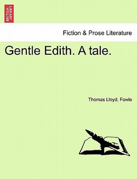 portada gentle edith. a tale. (en Inglés)