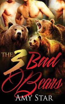 portada The 3 Bad Bears (en Inglés)