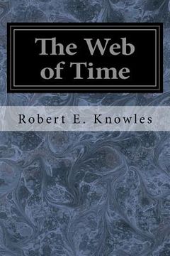 portada The Web of Time (en Inglés)