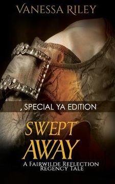 portada Swept Away: Special YA Version: A Fairwilde Reflection Fairy Tale (en Inglés)