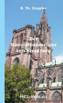 portada Der Münsterbaumeister von Straßburg (en Alemán)