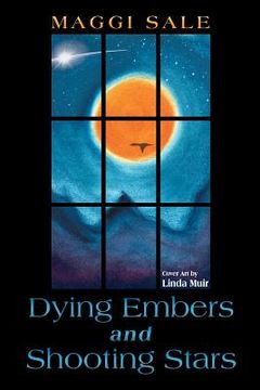 portada Dying Embers and Shooting Stars (en Inglés)