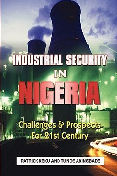 portada industrial security in nigeria: challenges & prospects for the 21th century (in English)