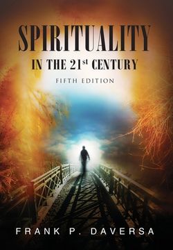 portada Spirituality in the 21St Century (en Inglés)