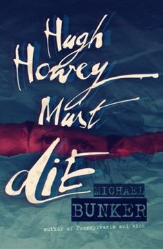 portada Hugh Howey Must Die!