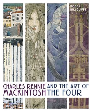 portada Charles Rennie Mackintosh and the art of the Four (in English)
