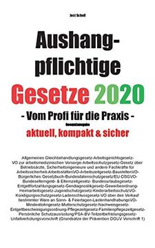 portada Aushangpflichtige Gesetze 2020 Gesamtausgabe: Vom Profi für die Praxis (en Alemán)
