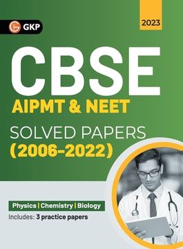 portada Cbse Aipmt & Neet 2023: Solved Papers (2004-2022) (en Inglés)