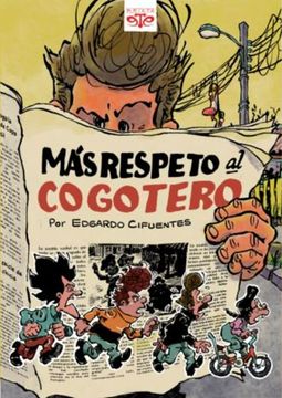 portada Más Respeto al Cogotero (in Spanish)