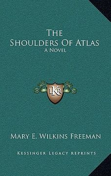 portada the shoulders of atlas (in English)