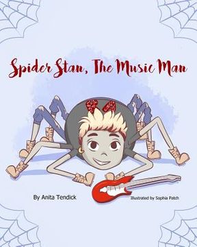 portada Spider Stan, The Music Man (en Inglés)