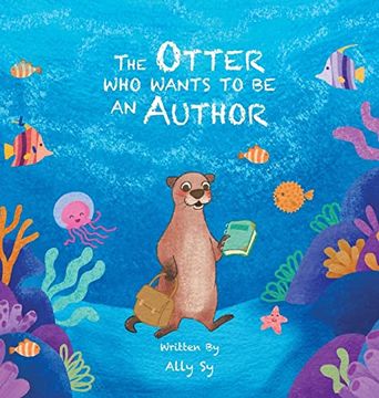 portada The Otter who Wants to be an Author 