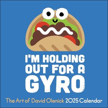 portada The art of David Olenick 2025 Wall Calendar: I'm Holding out for a Gyro