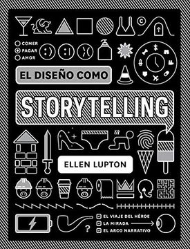 portada El Diseño Como Storytelling (in Spanish)