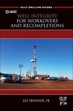 portada Well Integrity for Workovers and Recompletions (Gulf Drilling Guides) (en Inglés)