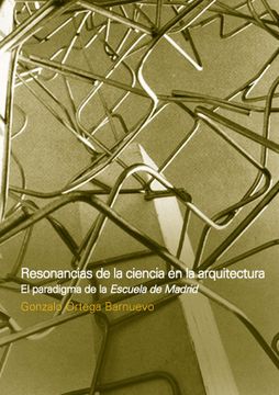 portada Resonancias de la Ciencia en la Arquitectura (in Spanish)