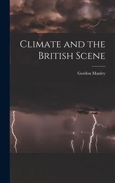 portada Climate and the British Scene (en Inglés)