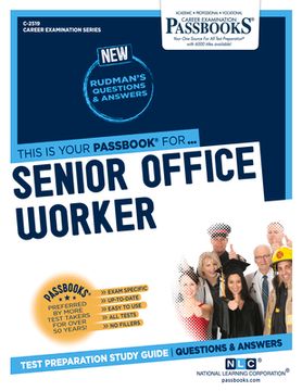 portada Senior Office Worker (C-2519): Passbooks Study Guide Volume 2519 (en Inglés)