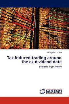 portada tax-induced trading around the ex-dividend date (en Inglés)