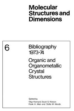 portada Bibliography 1973-74 Organic and Organometallic Crystal Structures (en Inglés)