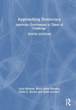 portada Approaching Democracy: American Government in Times of Challenge (in English)