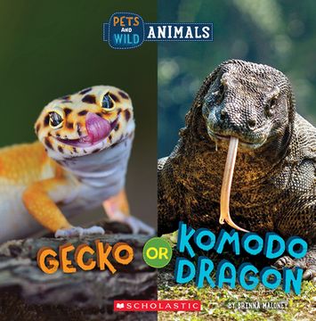 portada Gecko or Komodo Dragon (Wild World: Pets and Wild Animals) (in English)