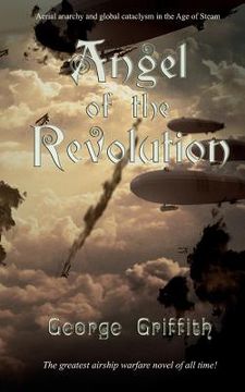 portada Angel of the Revolution: A Tale of the Coming Terror (en Inglés)